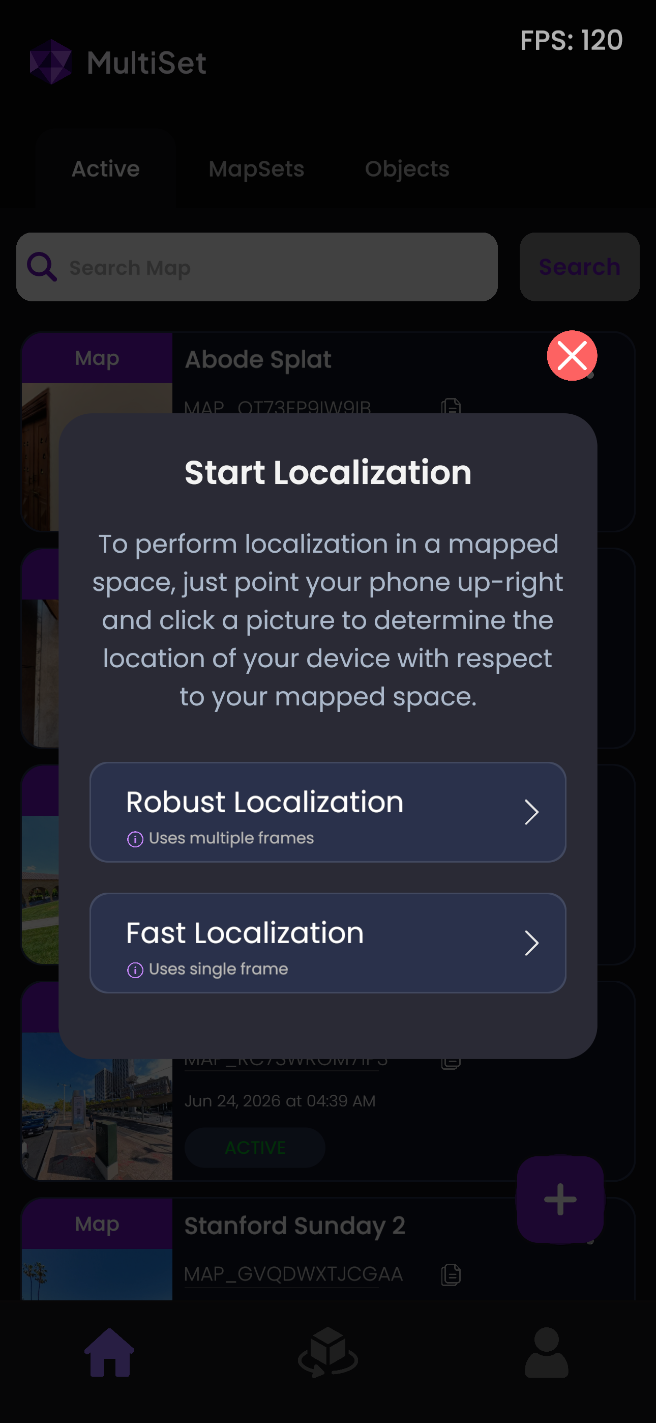 Start Localization dialog offering Robust Localization using multiple frames and Fast Localization using a single frame